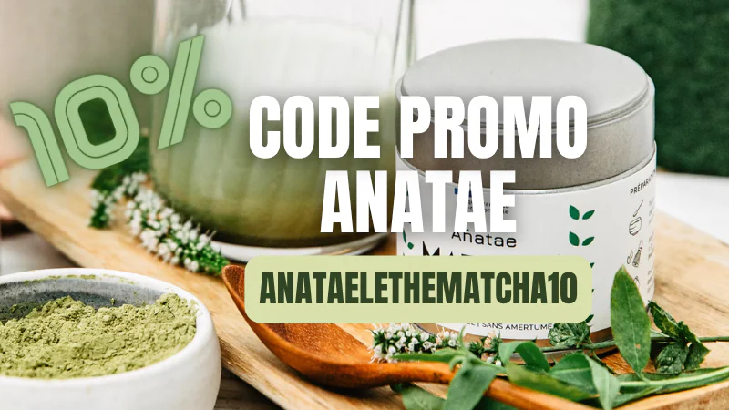 Code promo Anatae : économisez jusqu&rsquo;à 10% en juillet 2026